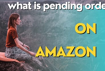 What is pending order on Amazon